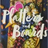 Hachette Platters & Boards Book