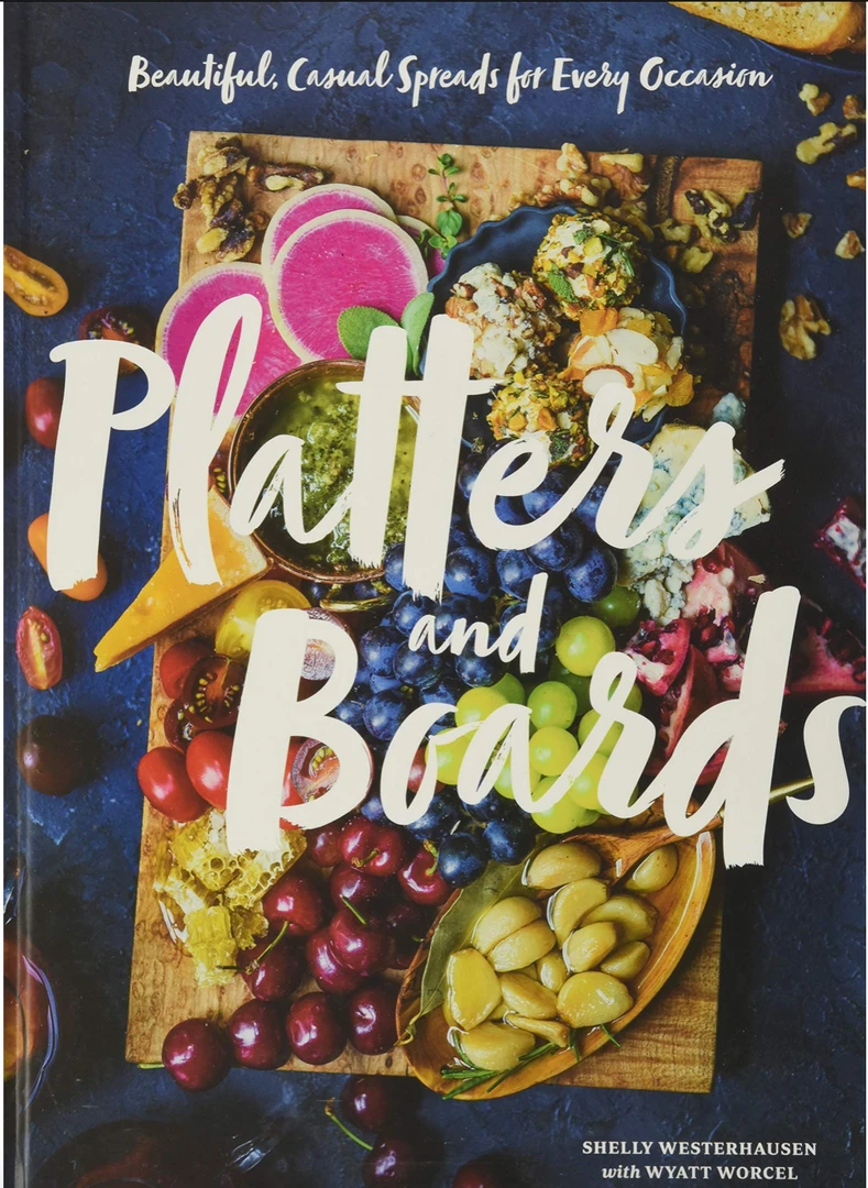 Hachette Platters & Boards Book: Stylish Entertaining Ideas for Every Occasion 3 Hachette Platters & Boards Book