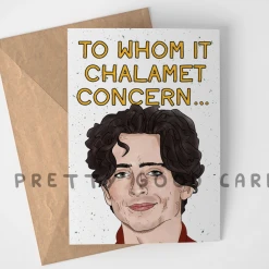 Faire To Whom It Chalamet Concern Card